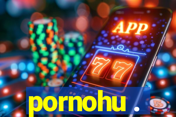 pornohu .